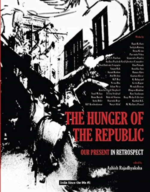 Hunger of the Republic - Our Present in Retrospect