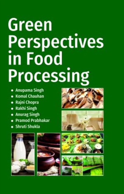 Green Prespectives in Food Processing