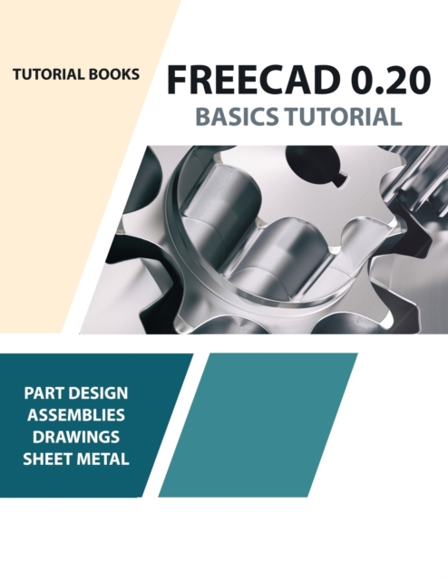 FreeCAD 0.20 Basics Tutorial