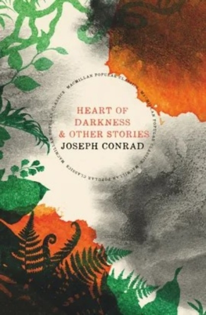 Heart of Darkness & other stories