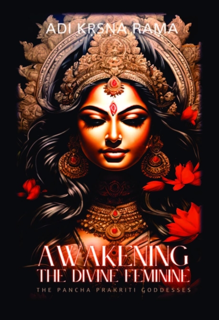Awakening the Divine Feminine
