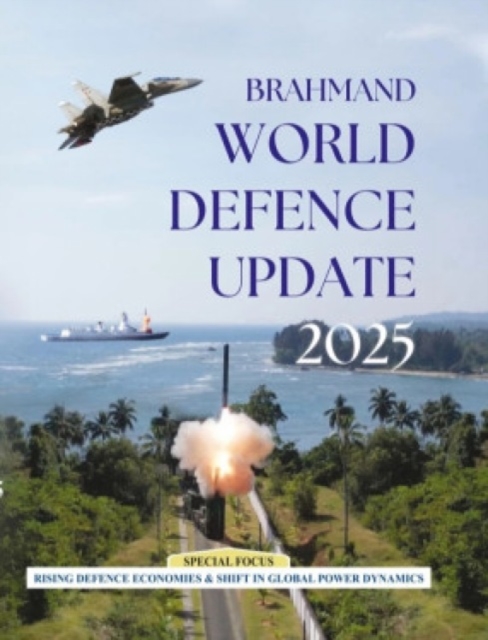 Brahmand World Defence Update 2025