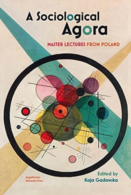 Sociological Agora – Master Lectures from Poland