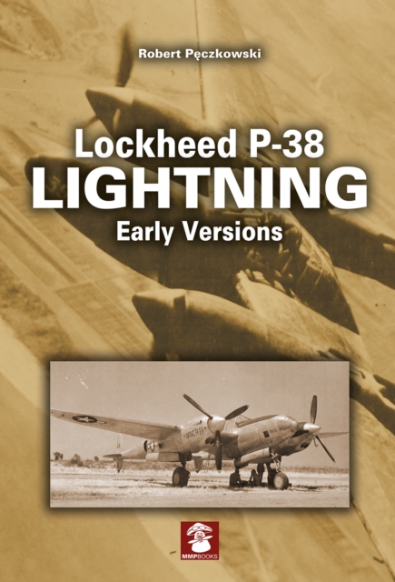 Lockheed P-38 Lightning Early Versions