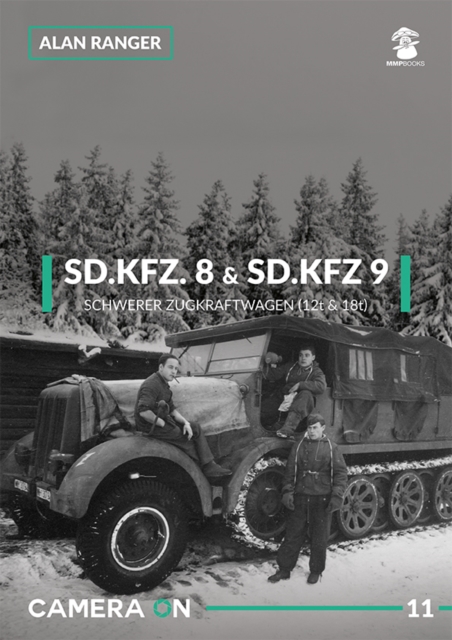 Sd.Kfz. 8 & Sd.Kfz. 9 Schwerer Zugkraftwagen (12t & 18t)