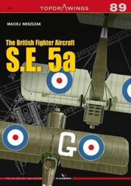 British Fighter Aircraft S.E. 5a