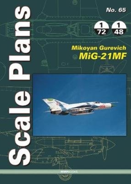 Scale Plan 65: MiG-21MF