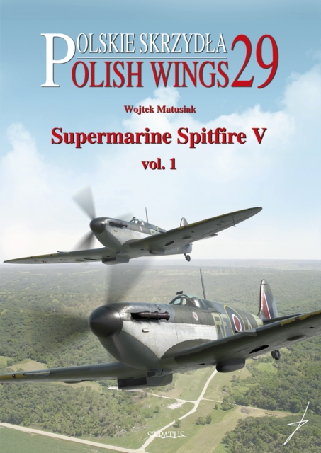 Supermarine Spitfire V Volume One