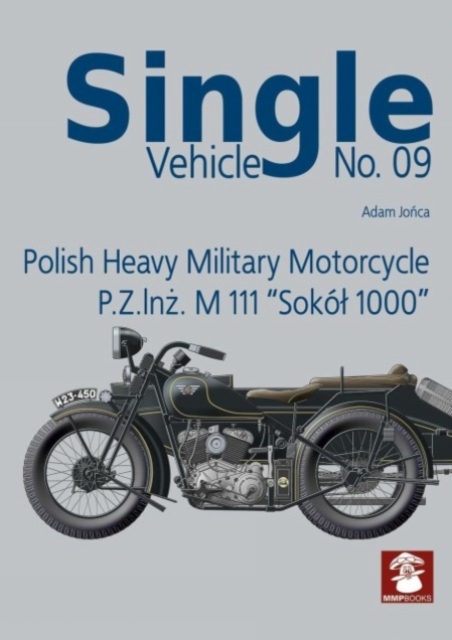 Single Vehicle Polish Heavy Military Motorcycle P.Z.INZ. M 111