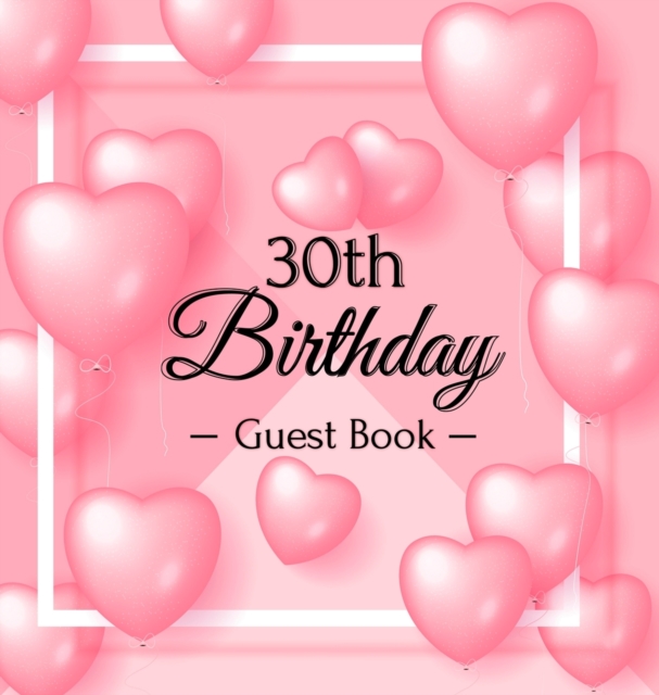 30th Birthday Guest Book