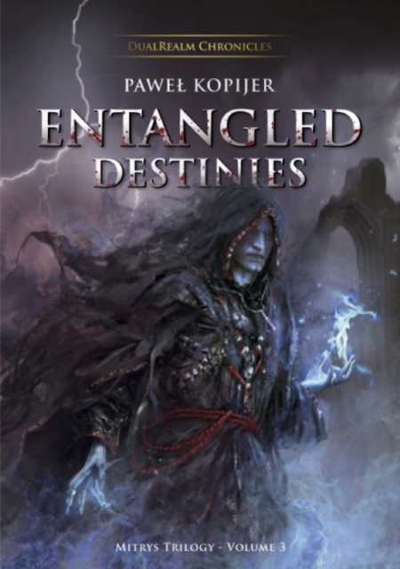 Entangled Destinies