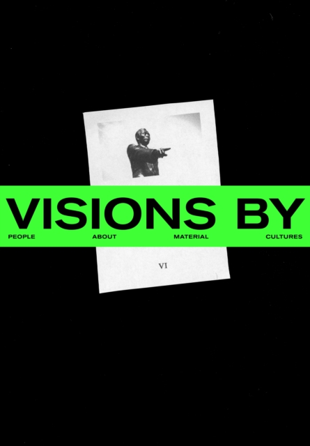 VISIONS BY Issue No. 6