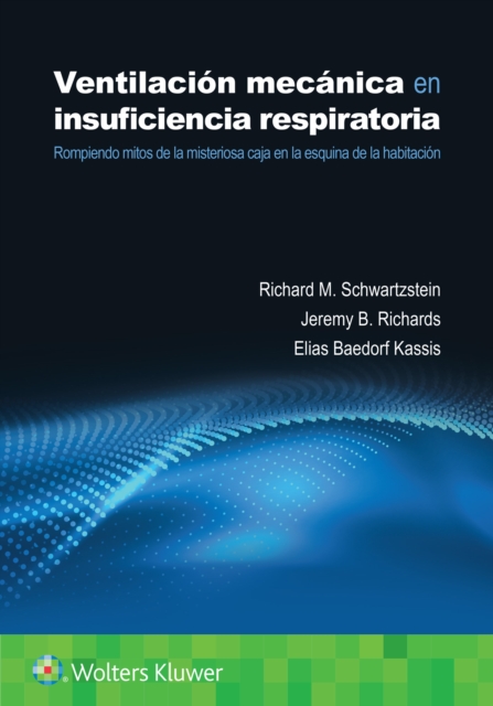 Ventilacion mecanica en insuficiencia respiratoria