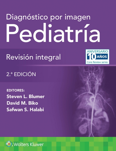 Diagnostico por imagen. Pediatria: Revision integral