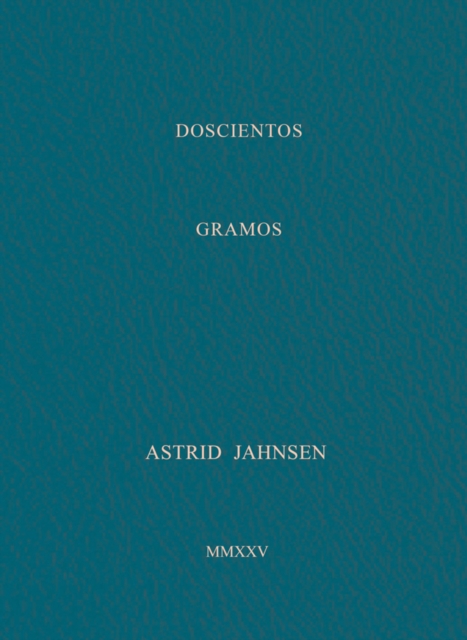 Astrid Jahnsen: 200 Grams