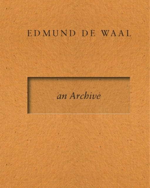 Edmund de Waal - an Archive