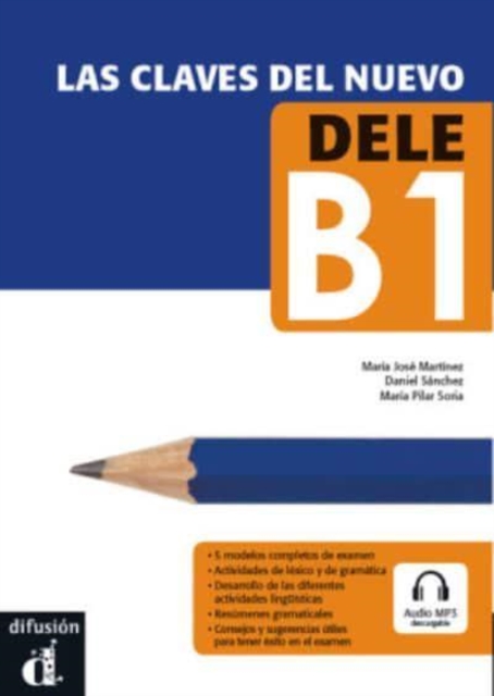 Las claves del nuevo DELE B1 + MP3