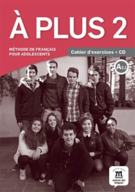 plus 2 – Cahier d’exercices + audio MP3. A2