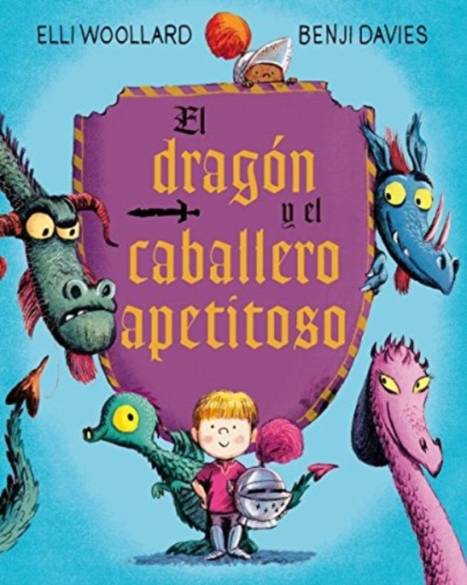 El dragon y el caballero apetitoso / The Dragon and the Nibblesome Knight