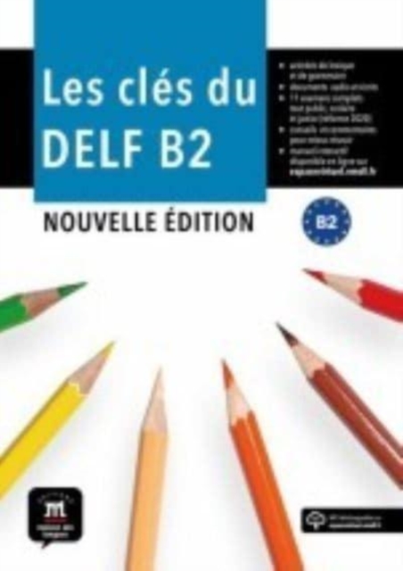 Les cles du DELF - Nouvelle edition
