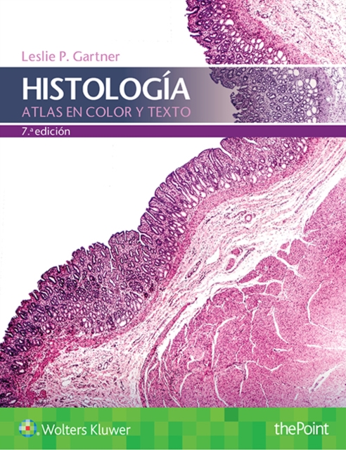Histologia. Atlas en color y texto