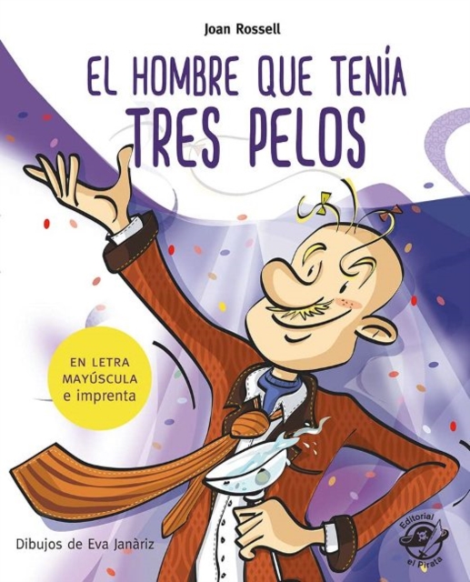 El hombre que tenia tres pelos