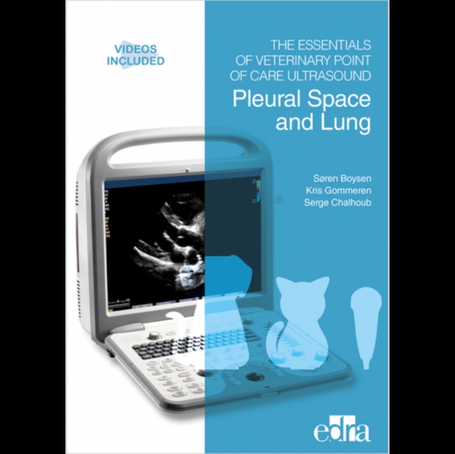 Essentials of Veterinary Point of Care Ultrasound: Pleural Space and Lung