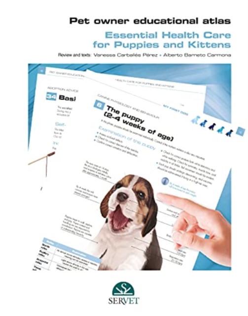 Pet Owner Educational Atlas - Basic Care for Puppies and Kittens