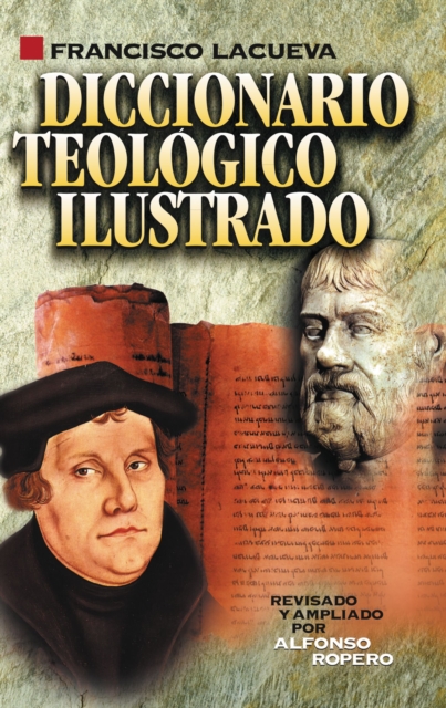 Diccionario teologico ilustrado