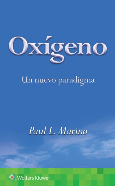 Oxigeno. Un nuevo paradigma