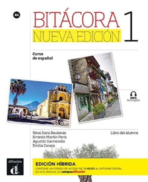 Bitacora Nueva edicion 1 - Edicion hibrida - Libro del alumno + audio MP3. A1