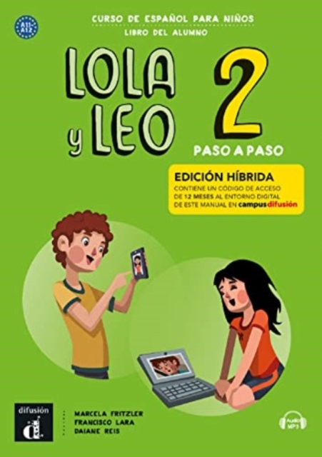 Lola y Leo Paso a paso 2 - Edicion hibrida - Libro del alumno + audio MP3