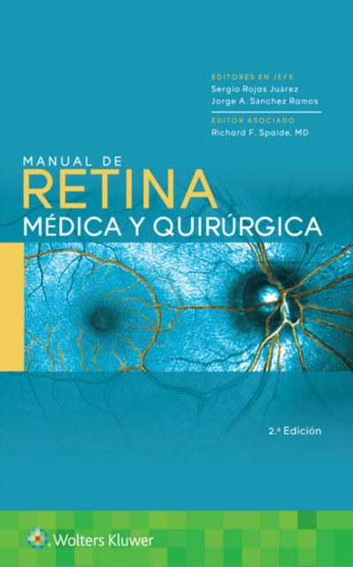 Manual de retina medica y quirurgica