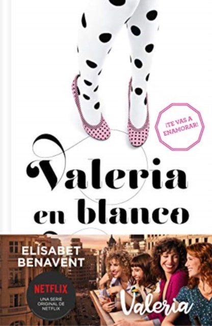 Valeria en blanco (Saga Valeria 3)