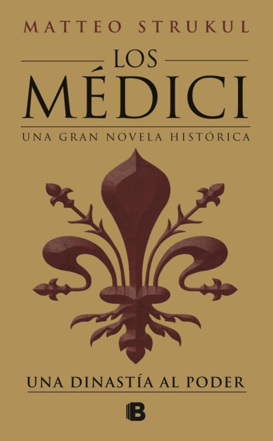 Los Medici: una dinastia al poder / The Medici: a Dynasty to Power