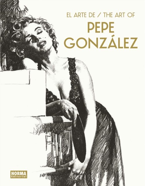 THE ART OF PEPE GONZALEZ