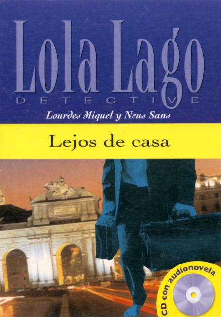 Lola Lago, detective: Lejos de casa