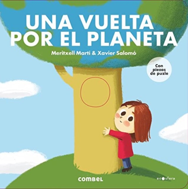 Una vuelta por el planeta / A walk Around the Planet