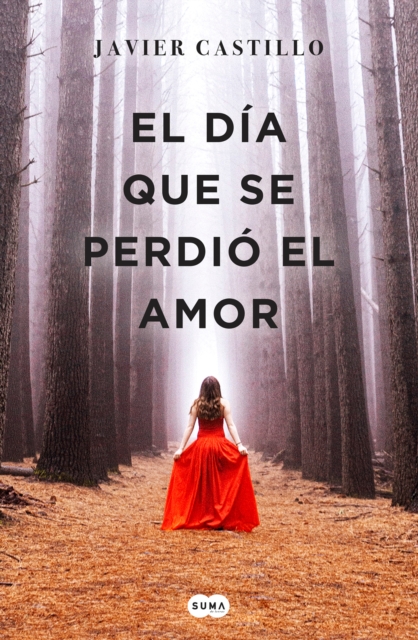 El dia que se perdio el amor