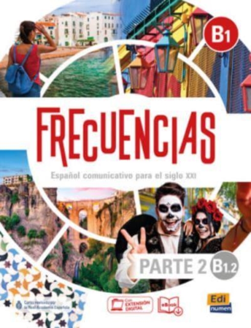 Frecuencias B1 : Part 2 : B1.2  Student Book