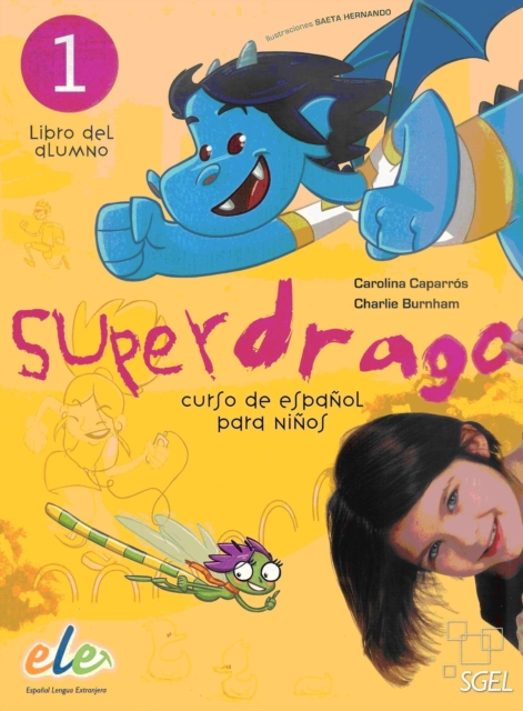 Superdrago 1 - Libro del alumno