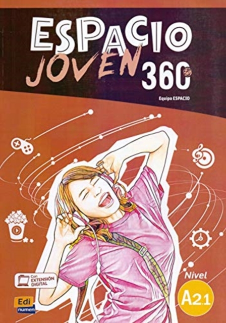 Espacio Joven 360 Level A2.1 : Student Book with free coded access to the ELEteca