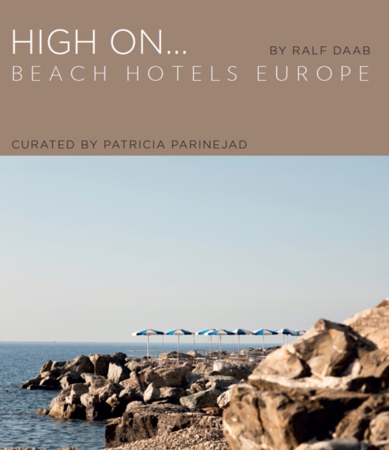 High On... Beach Hotels Europe