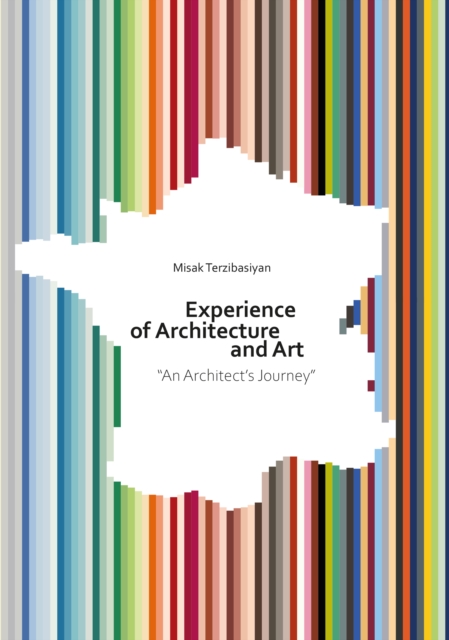 Experience of Architecture and Art