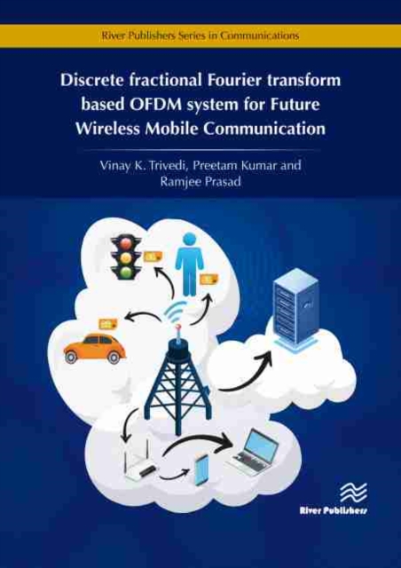 Discrete fractional Fourier transform based OFDM system for Future Wireless Mobile Communication
