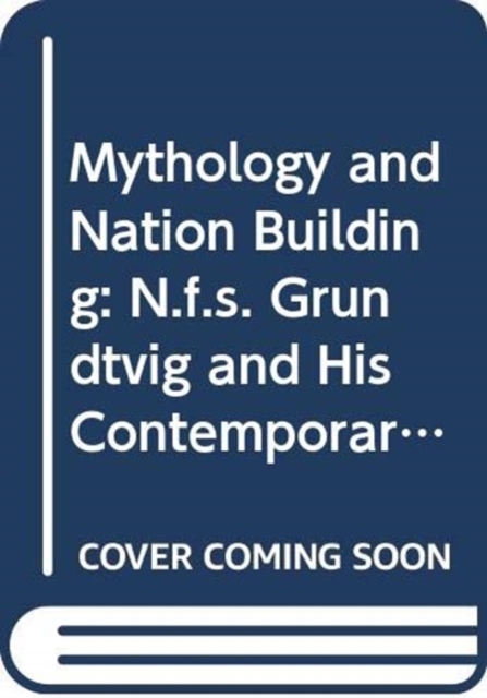 Mythology and Nation Building