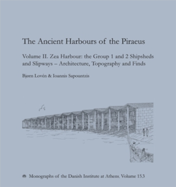 The Ancient Harbours of the Piraeus