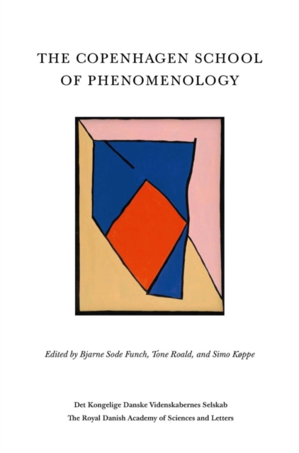 The Copenhagen School of Phenomenology
