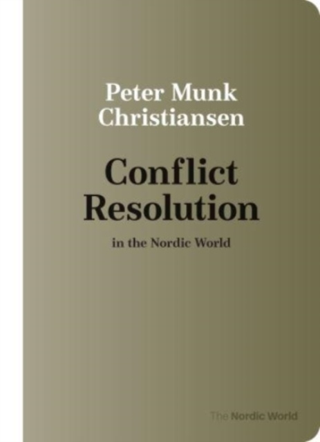 Conflict Resolution in the Nordic World