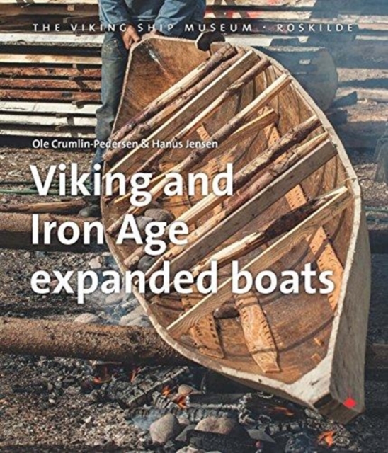 Viking and Iron Age Expanded Boats